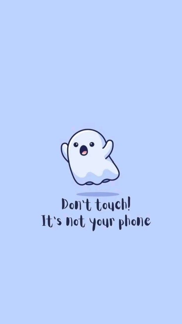 cute wallpapers for don't touch my phone