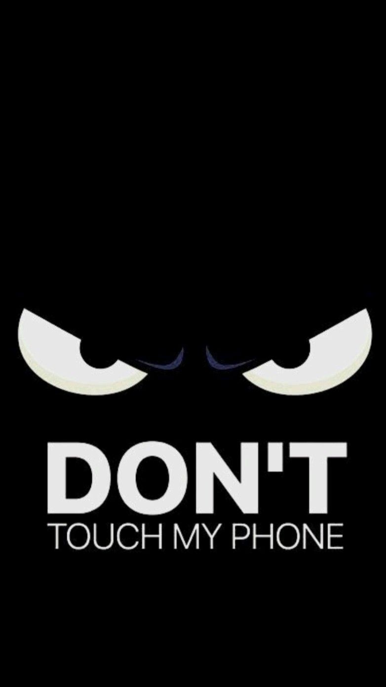 dont touch my phone wallpapers cute 0012