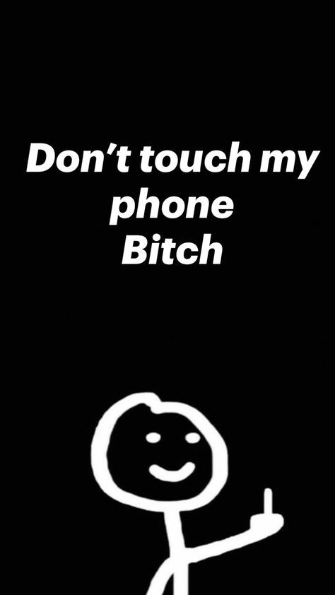 dont touch my phone wallpapers cute 0031