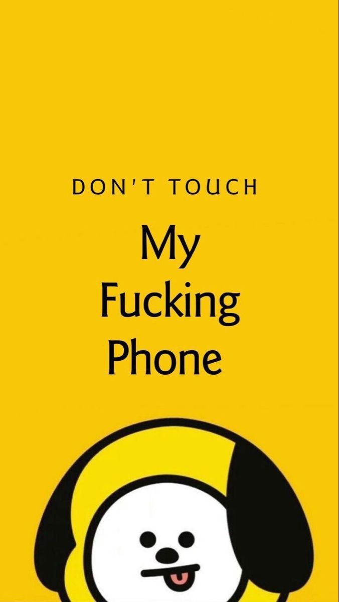 dont touch my phone wallpapers cute 0041