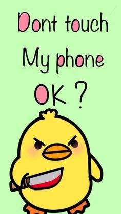 dont touch my phone wallpapers cute 0077